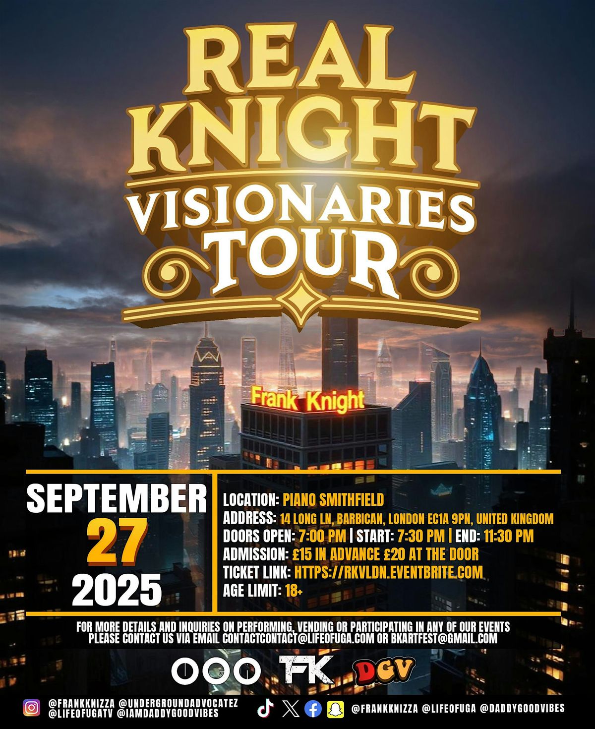 Real Knight Visionaries Tour : Live Concert (LDN)