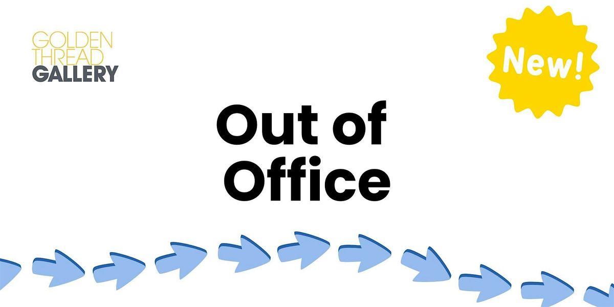 Out of Office - Creative Lunch Break