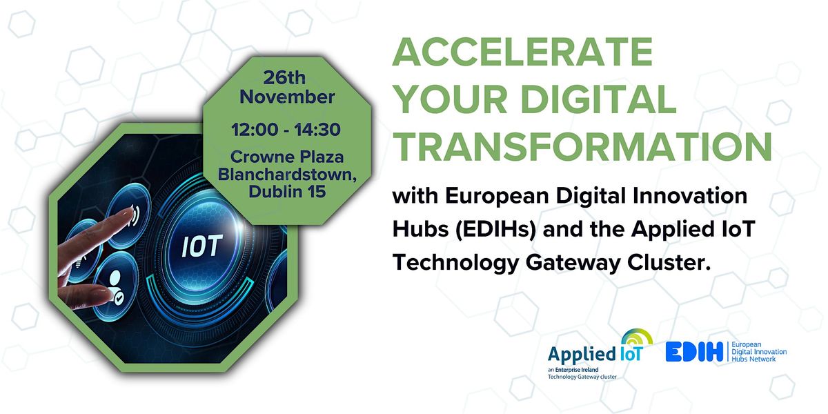 Accelerate your digital transformation with EDIH & Applied IoT