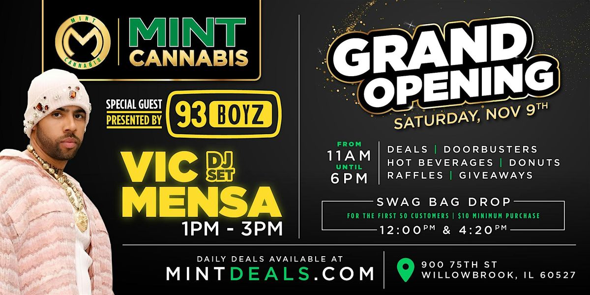 Mint Grand Opening Celebration with Special Guest DJ Set by Vic Mensa!