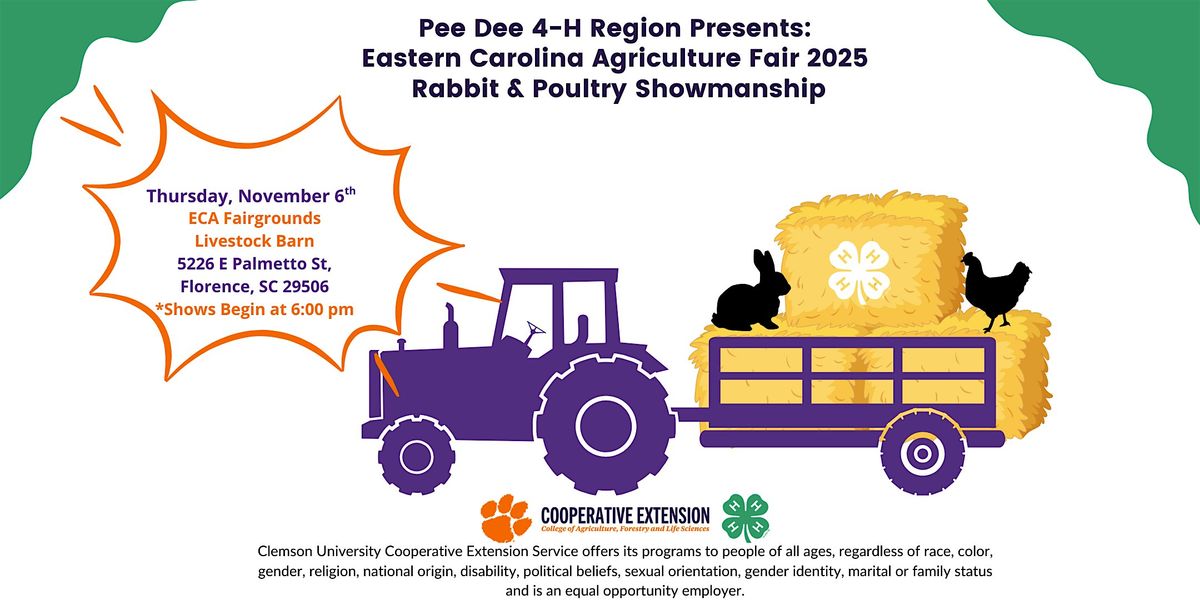 Eastern Carolina Agriculture(ECA) Fair 4-H Poultry & Rabbit Shows 2025