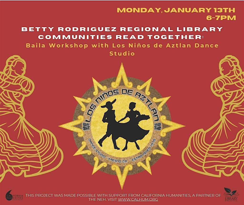 Communities Read Together: Baila Workshop with Los Ni\u00f1os de Aztlan