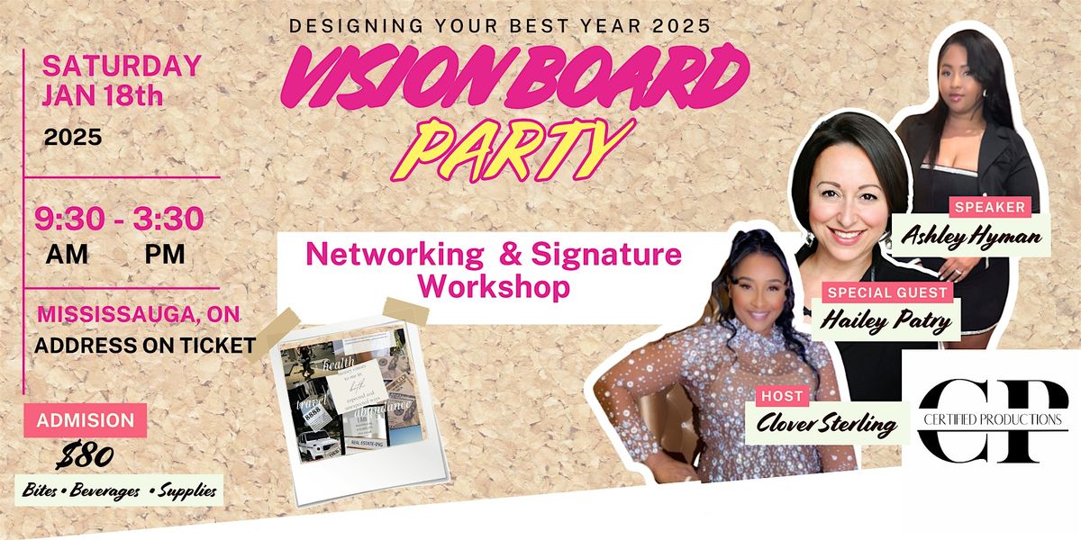 Designing  your life: VISION BOARD PARTY