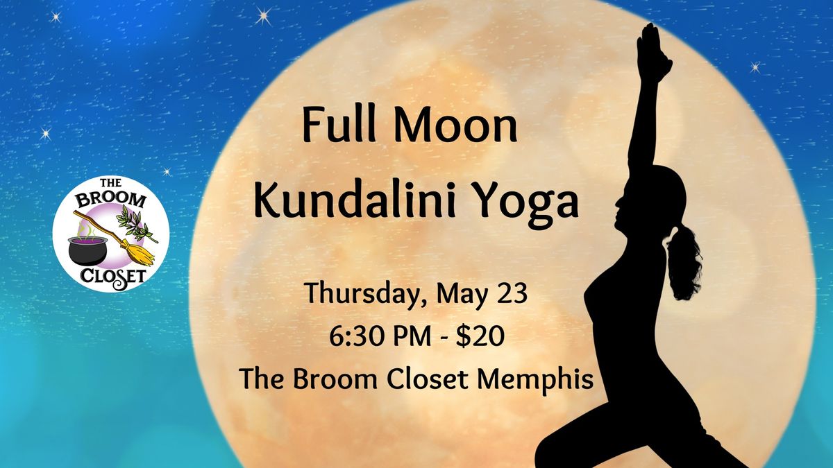 Full Moon Kundalini Yoga at The Broom Closet Memphis