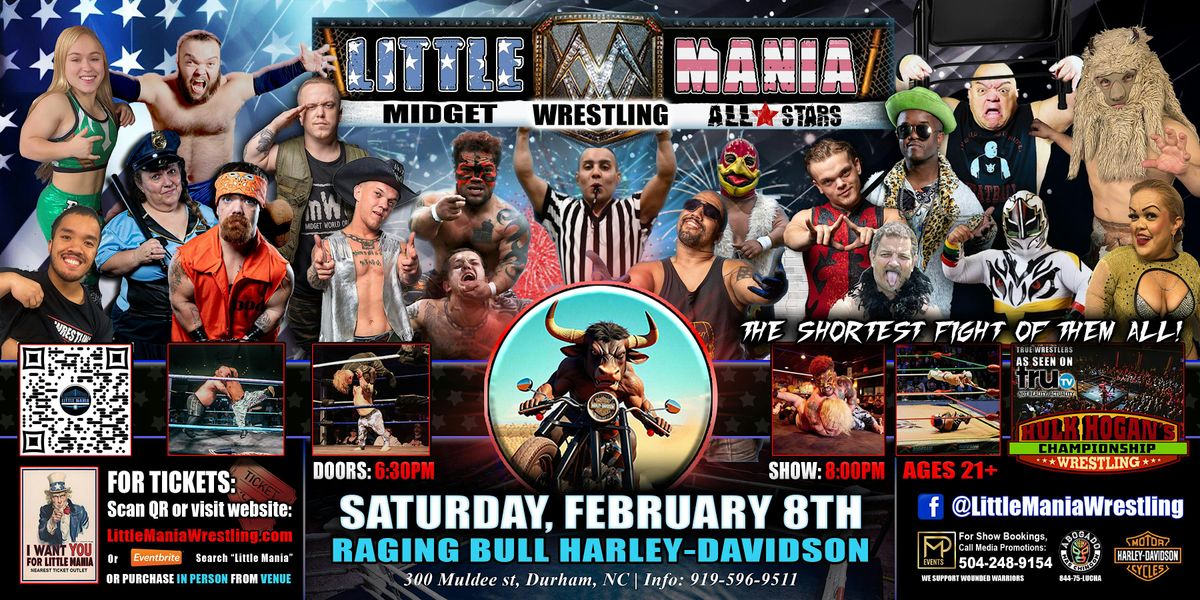 Dueham, NC - Little Mania Midget Wrestling @ Raging Bull Harley-Davidson