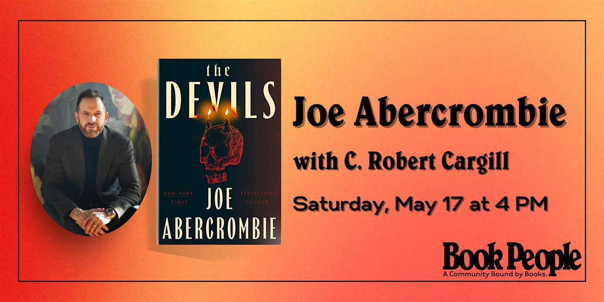 BookPeople Presents: Joe Abercrombie - The Devils