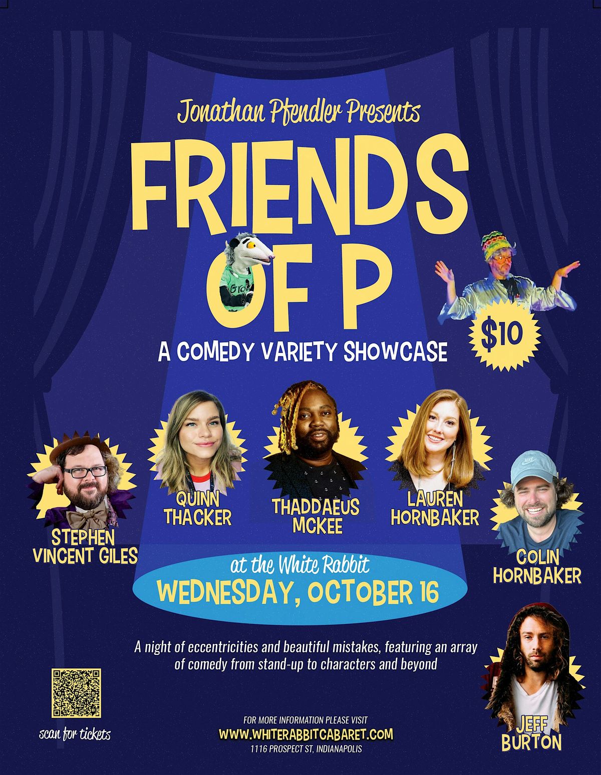 Jonathan Pfendler presents Friends of P - A Comedy Variety Show