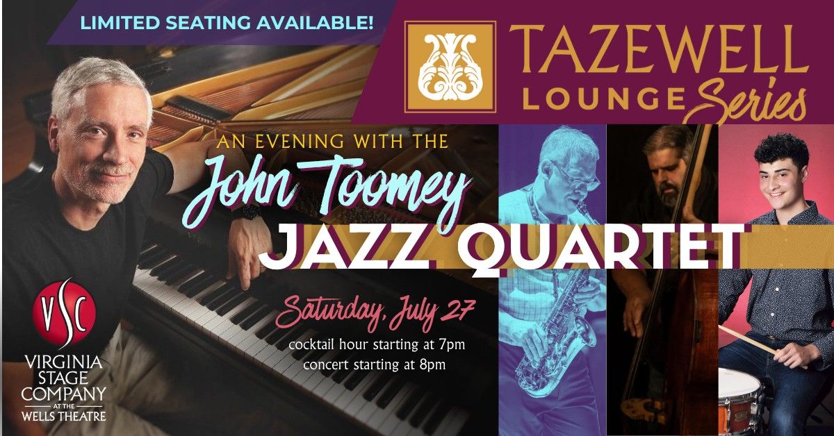 An Evening with the John Toomey Jazz Quartet