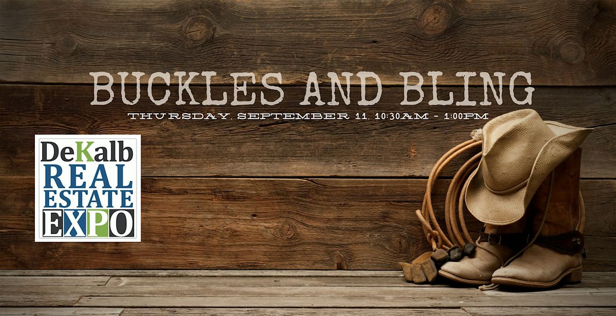 DeKalb REALTORS\u00ae Real Estate Expo: Buckles & Bling...It's A Western Thing