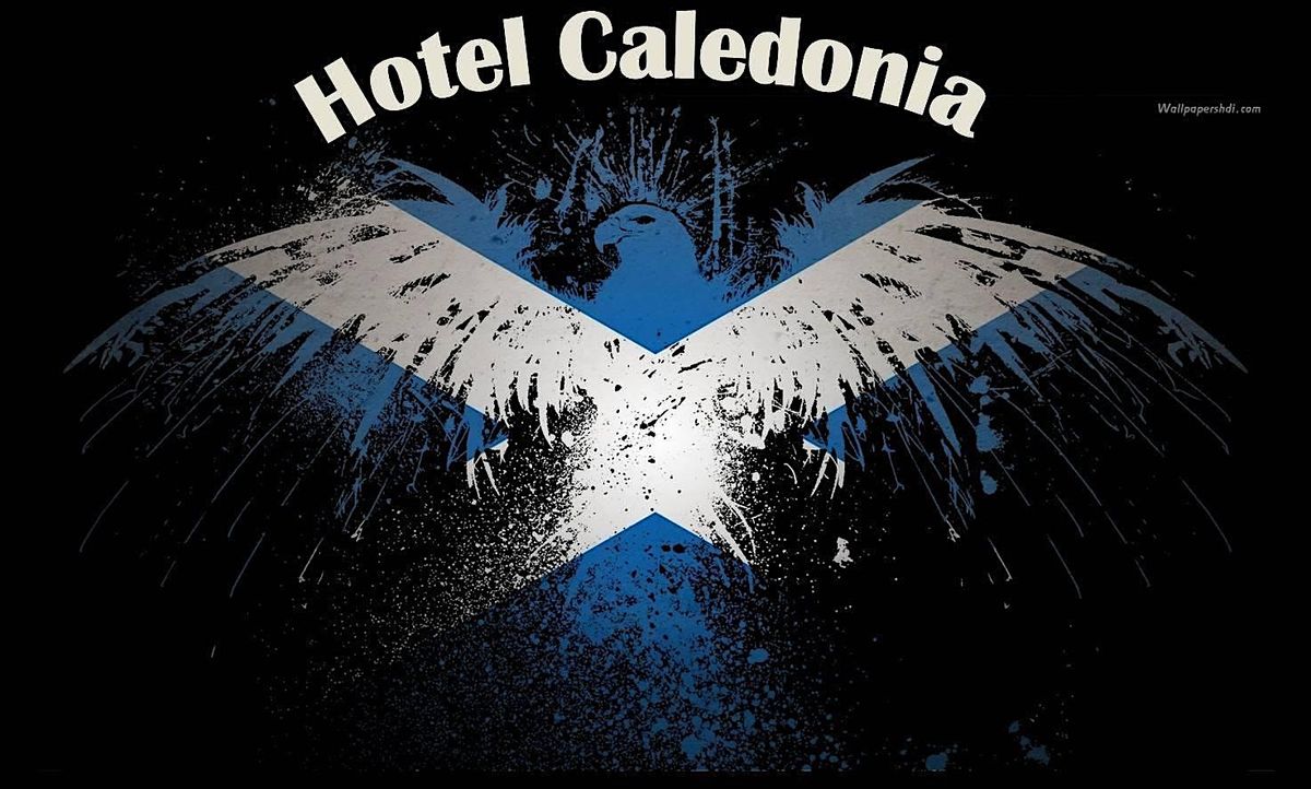 Hotel Caledonia - Eagles Tribute