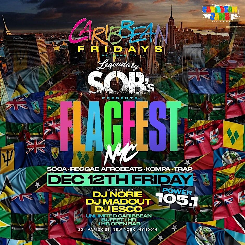 FlagFest NYC at SOBs with Caribbean Buffet + Open Bar