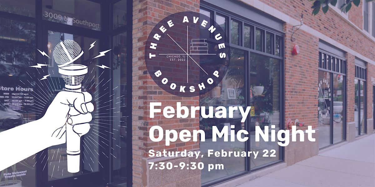 February: Three Avenues Open Mic Night