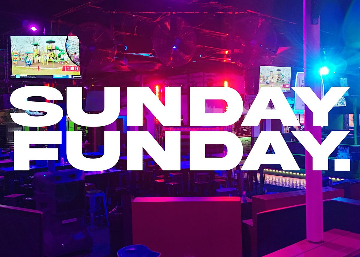 LABOR DAY SUNDAY FUNDAY PARTY