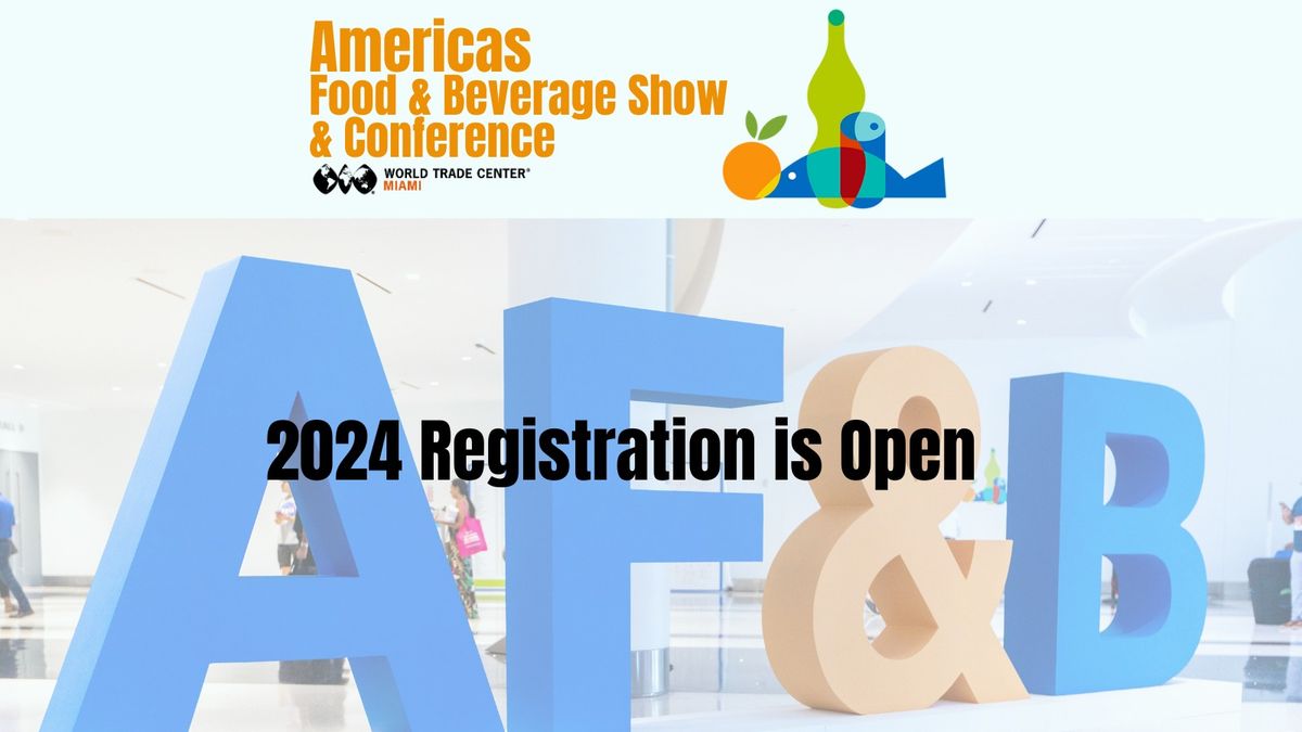 Americas Food & Beverage Show 2024