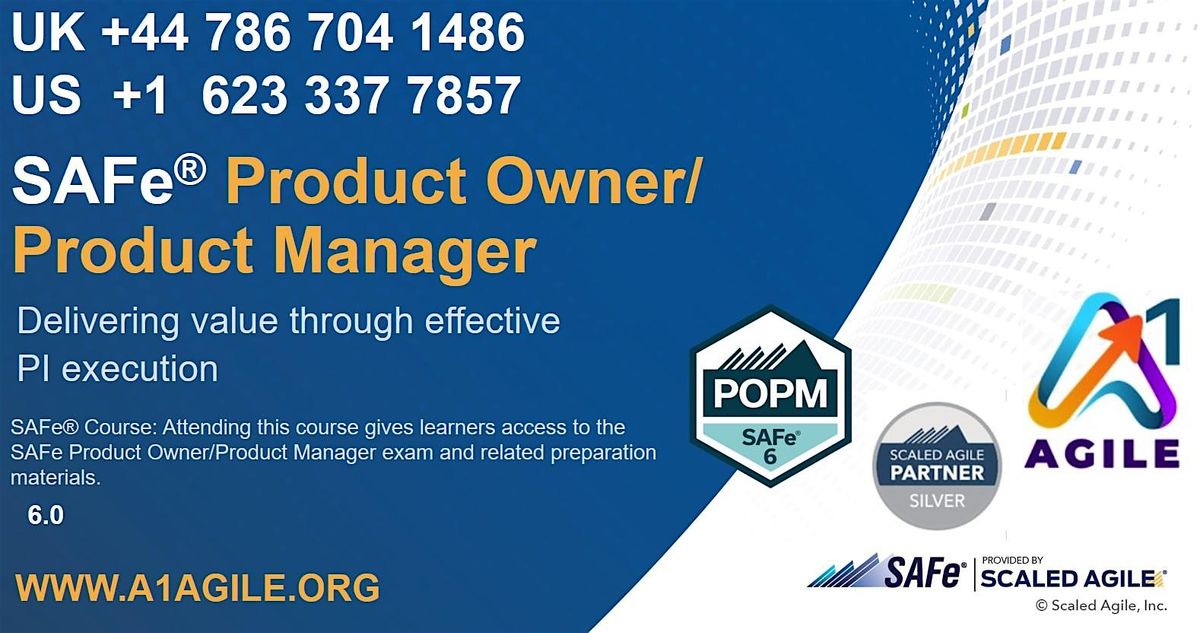 POPM, Product Owner\/Manager, SAFe 6 Certification,Remote Training, 23\/24De