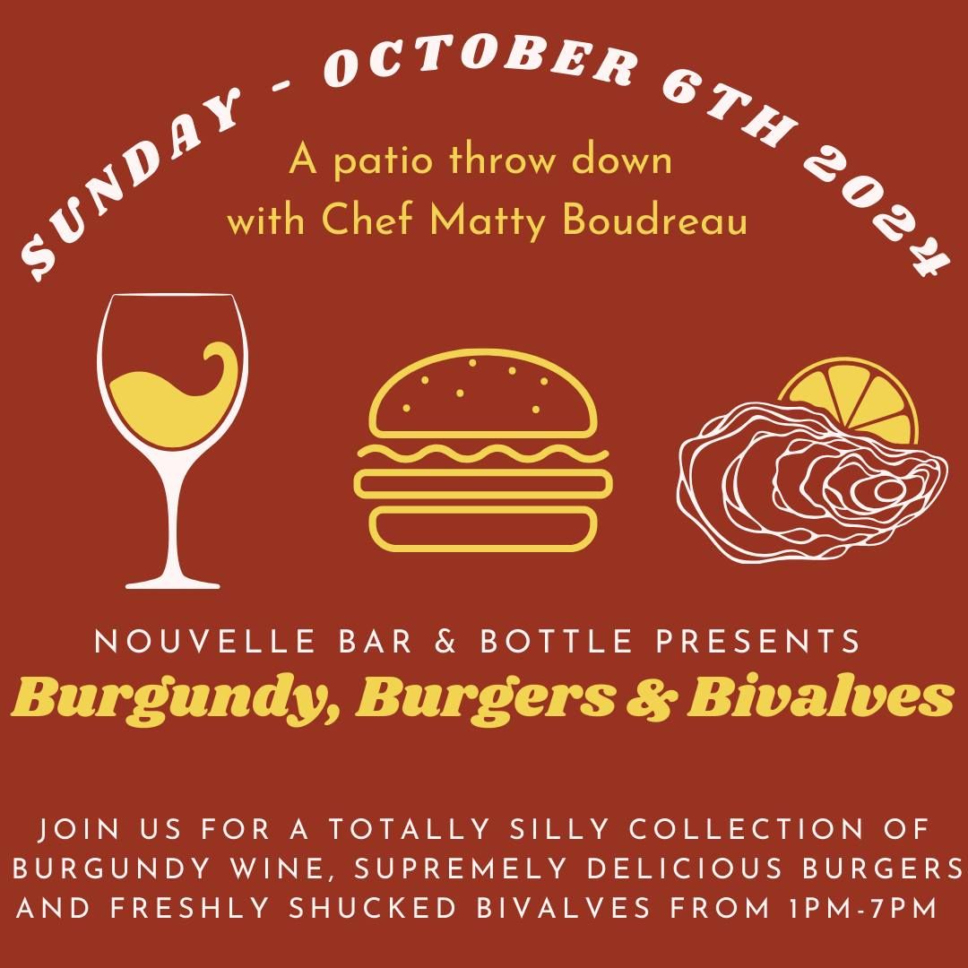 Burgundy, Burgers & Bivalves