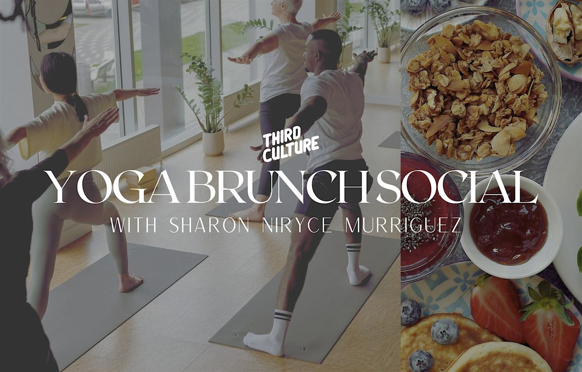 Sunday Yoga + Brunch Social: Recalibrate for Joy & Abundance