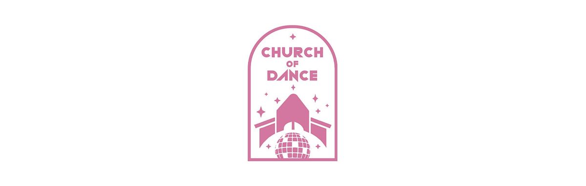 Church of Dance - November '24 Edition