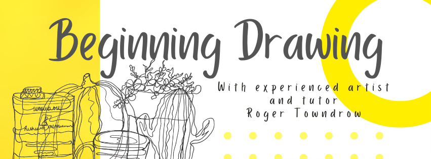 Beginning Drawing - a 4 week course