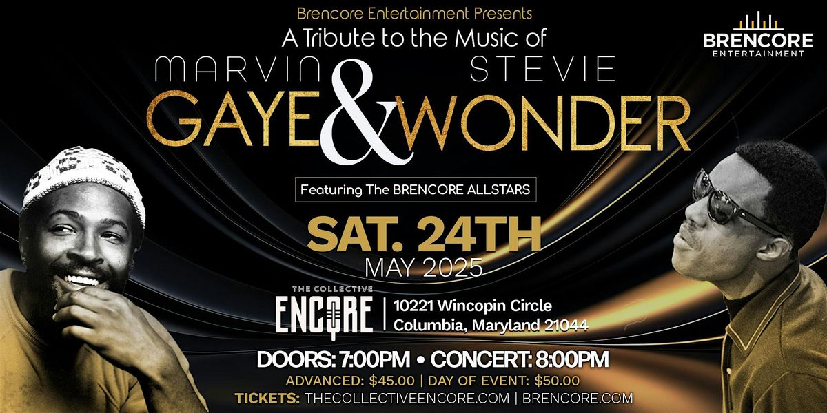 BRENCORE Presents...The Music of Stevie Wonder and Marvin Gaye