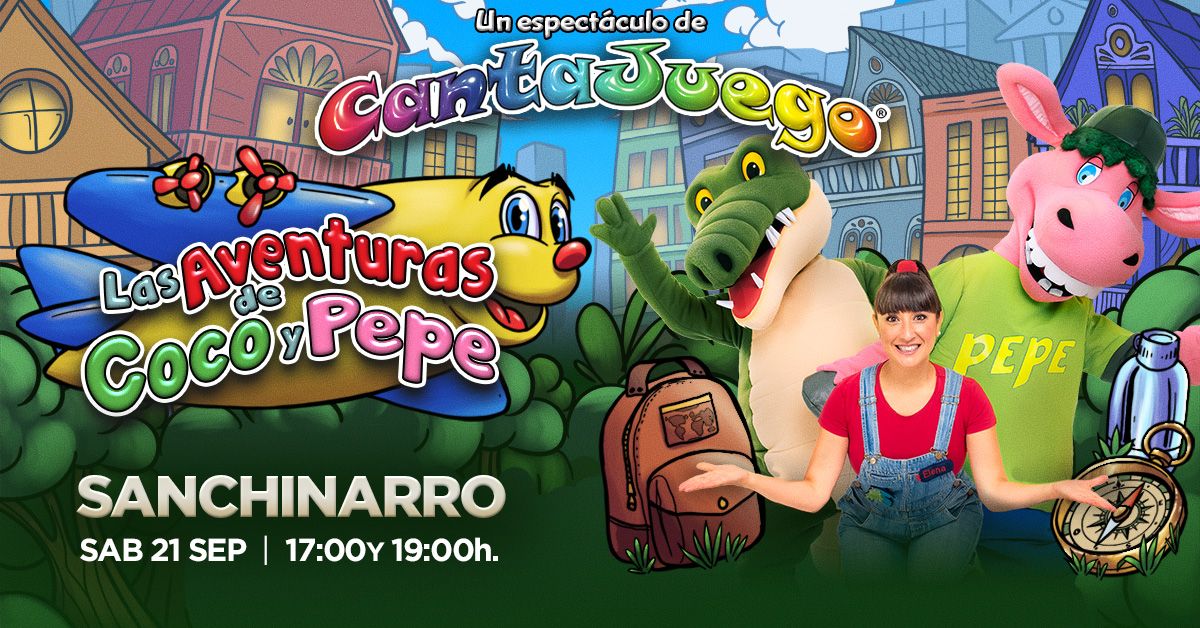 CantaJuego - Sanchinarro - Las aventuras de Coco y Pepe