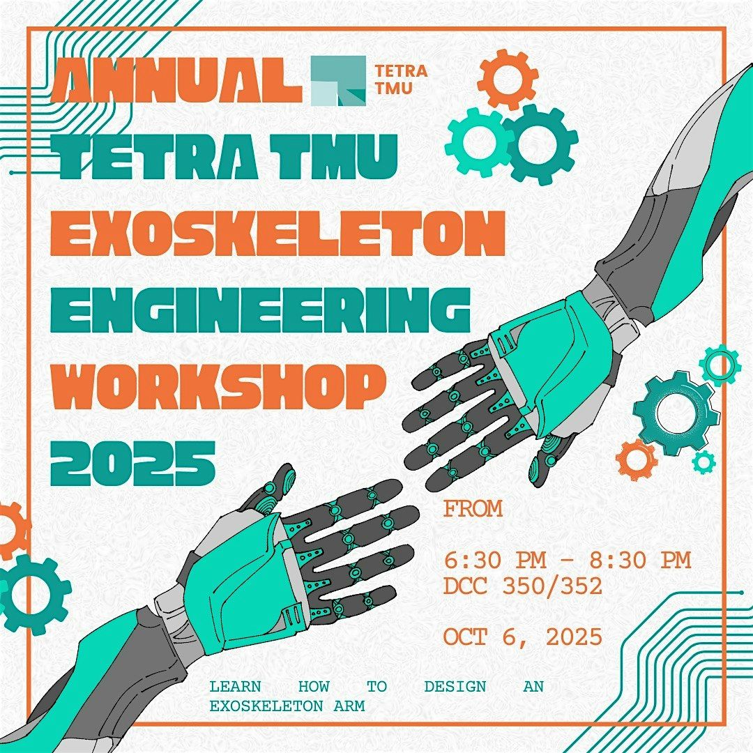 Annual Tetra TMU Exoskeleton Workshop