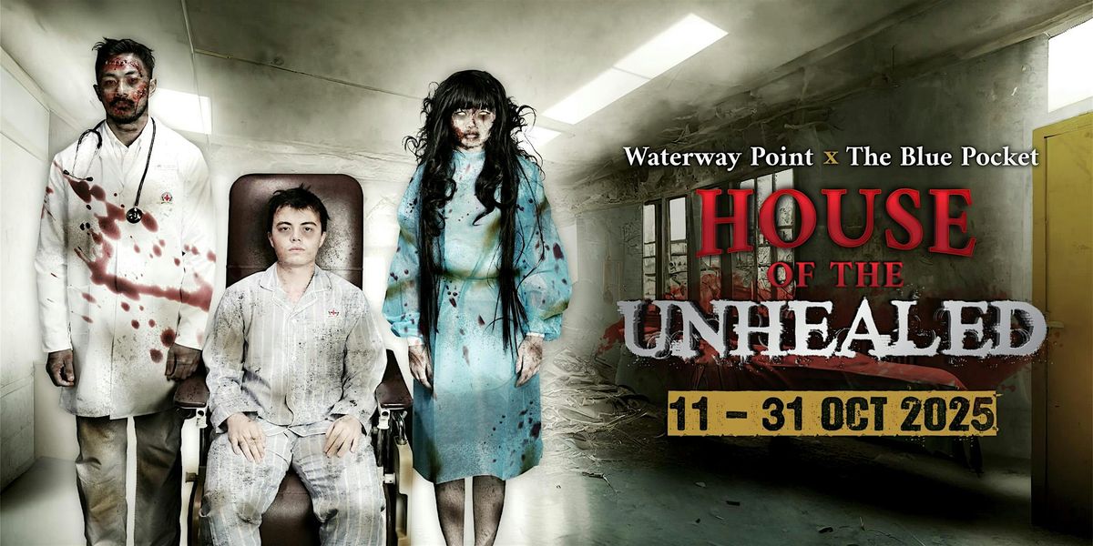 House of the Unhealed