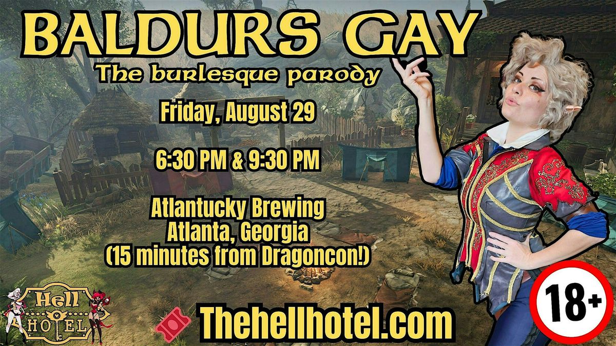 Baldurs Gay : The Burlesque Parody - Dragoncon Weekend
