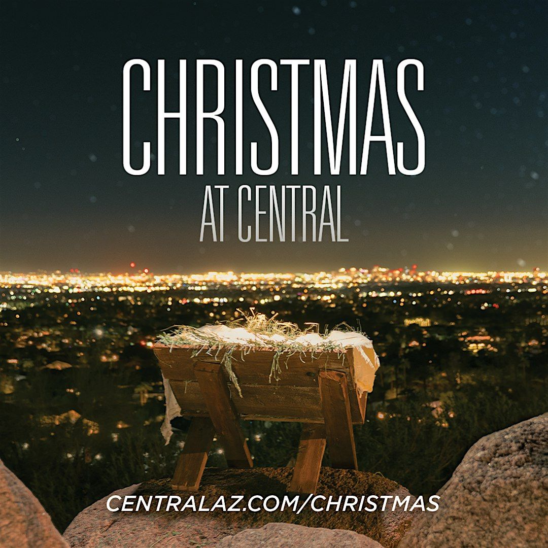 Christmas 2024 at Central Christian Church at Tempe