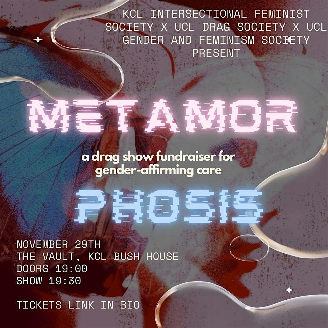 Metamorphosis: Drag Show Fundraiser for Gender-Affirming Care