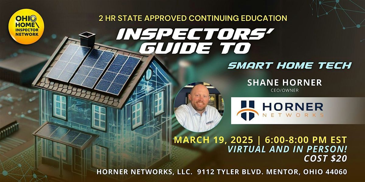 Inspectors\u2019 Guide to Smart Home Tech