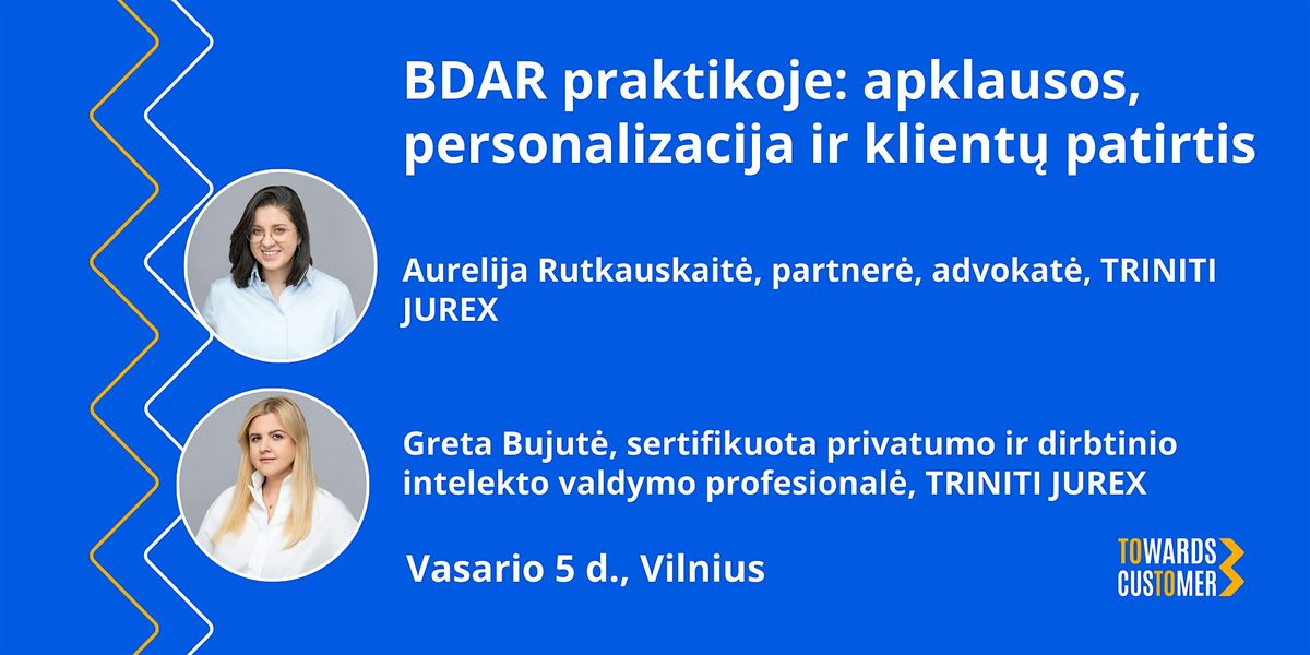 BDAR praktikoje: apklausos, personalizacija ir klient\u0173 patirtis