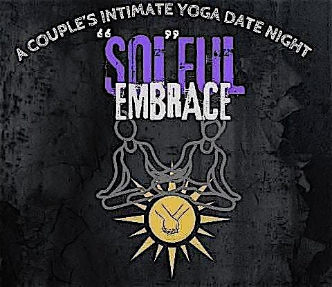 "Sol"ful Embrace: A Couple's Yoga Date Night Experience