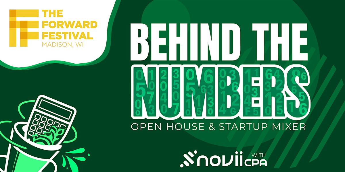 Behind the Numbers: Open House & Startup Mixer with Novii CPA