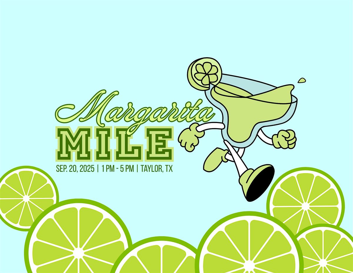 Margarita Mile!