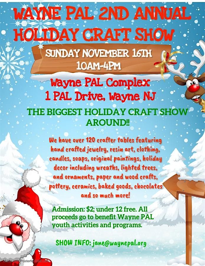 Wayne PAL 3rd Annual Holiday Craft Show Fundraiser
