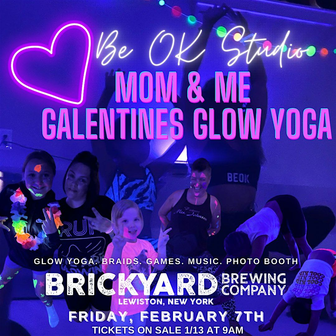 Mom & Me Galentines Glow Yoga #2