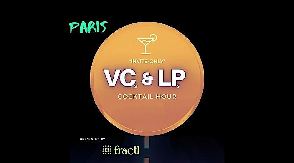 Paris Holiday VCs & LPs Cocktail Hour\u2728 (invite only)