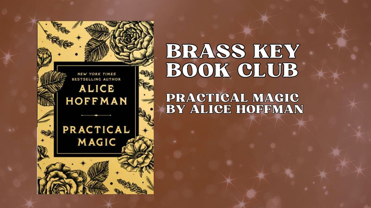 Brass Key Book Club: Practical Magic
