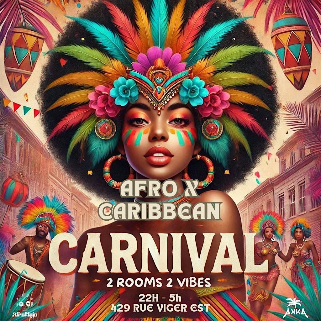 Afro X Caribbean "CARNIVAL"