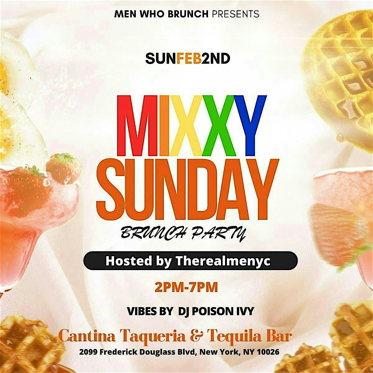 Mixxy Sunday: Brunch Party