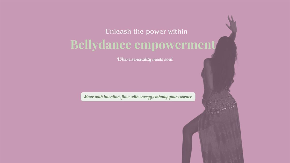 Bellydance empowerment