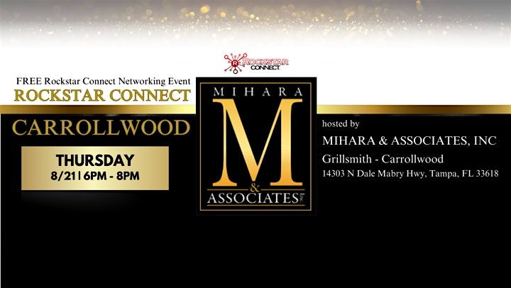 Free Rockstar Connect Carrollwood Networking Event (August, Tampa, FL)