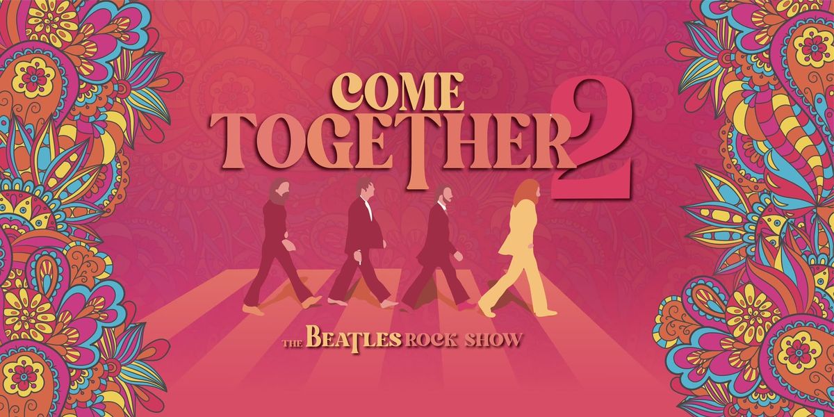 Come Together 2