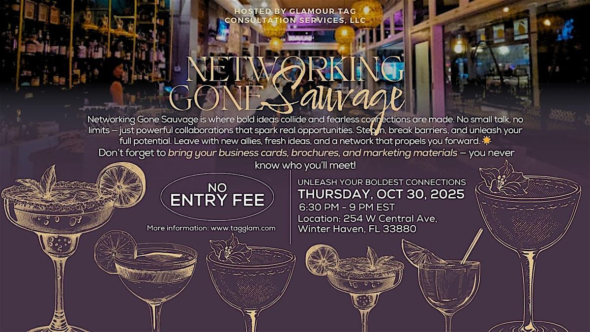 Networking Gone Suavage Hosted by GLAMour Tag