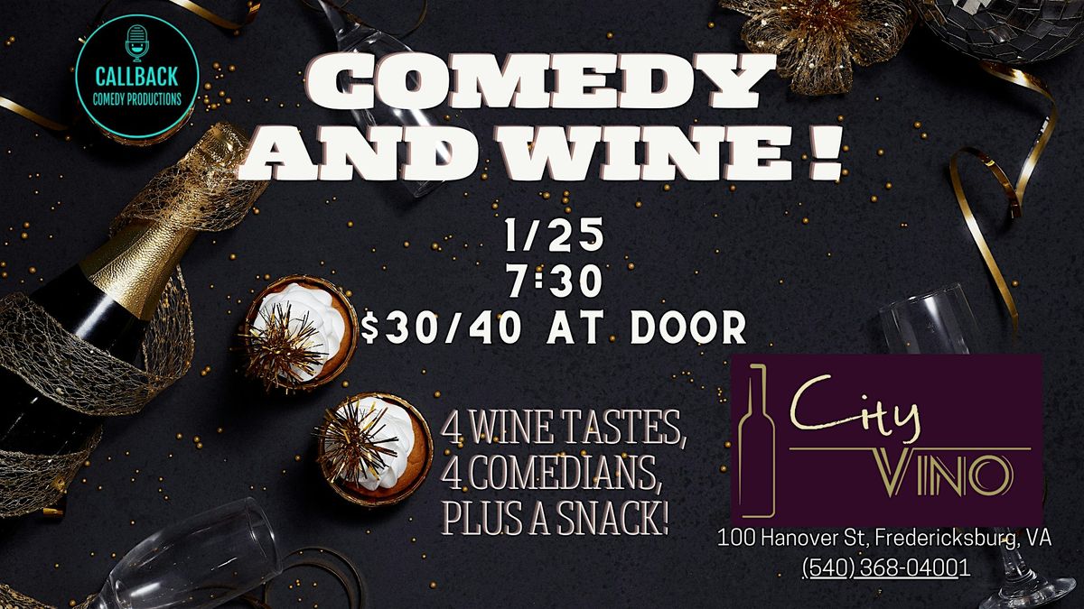 Wine Tasting and Comedy at City Vino