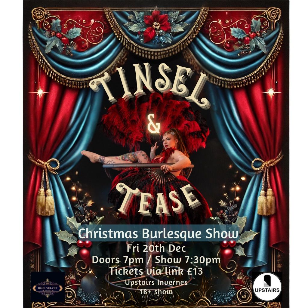 Tinsel & Tease Christmas Burlesque 