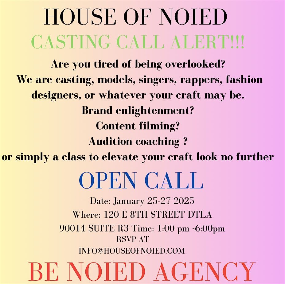 BE NOIED AGENCY CASTING CALL