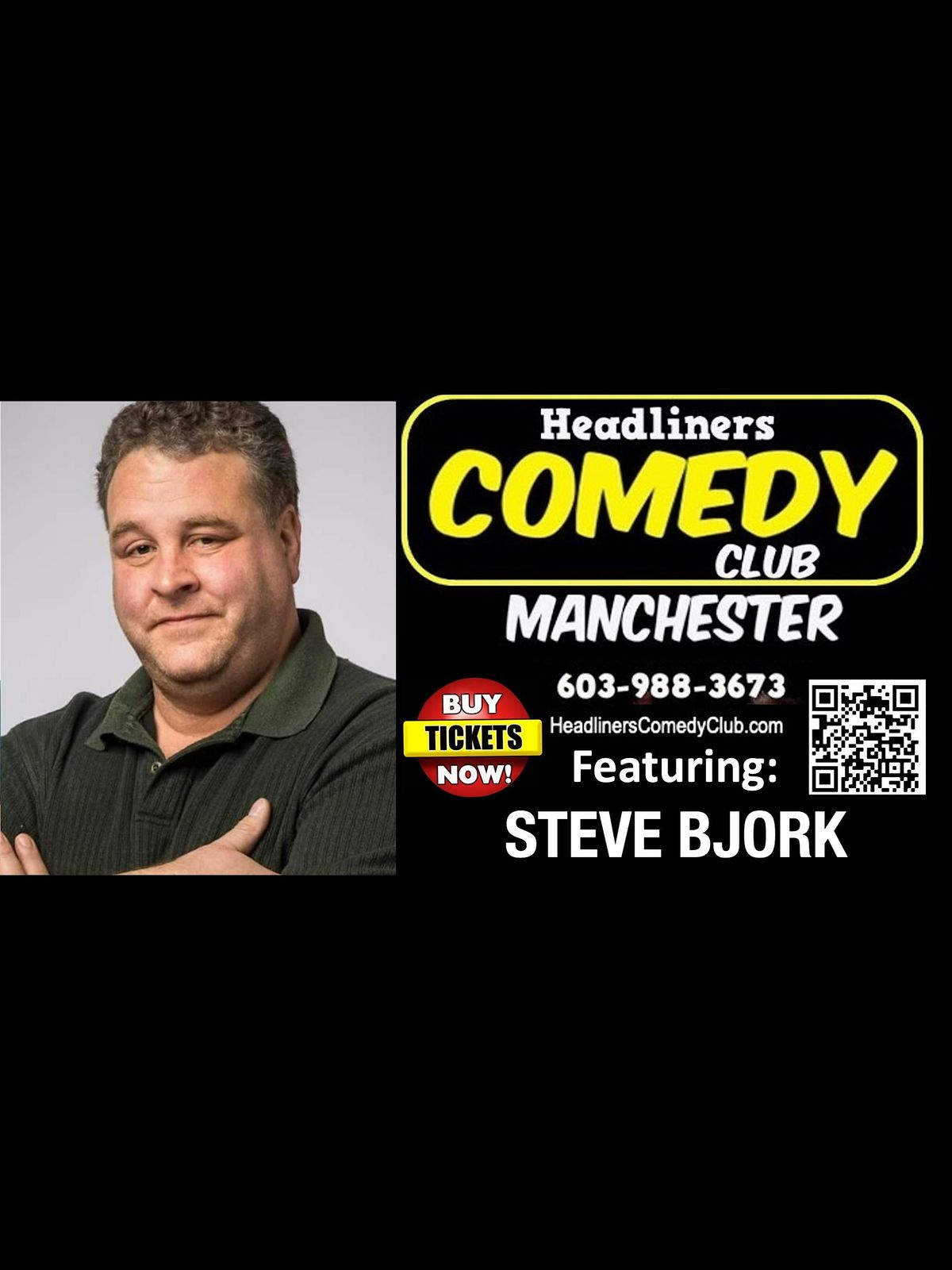 Comedian STEVE BJORK  in Manchester NH