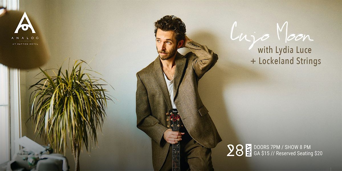 Cujo Moon with Special Guests Lydia Luce & Lockeland Strings